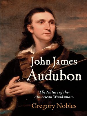 cover image of John James Audubon